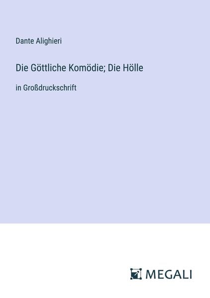 Produktbild: Die G&ouml;ttliche Kom&ouml;die; Die H&ouml;lle