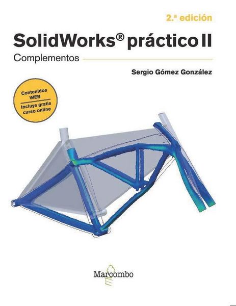 Produktbild: SolidWorks pr&aacute;ctico II - 2.&ordf; edici&oacute;n