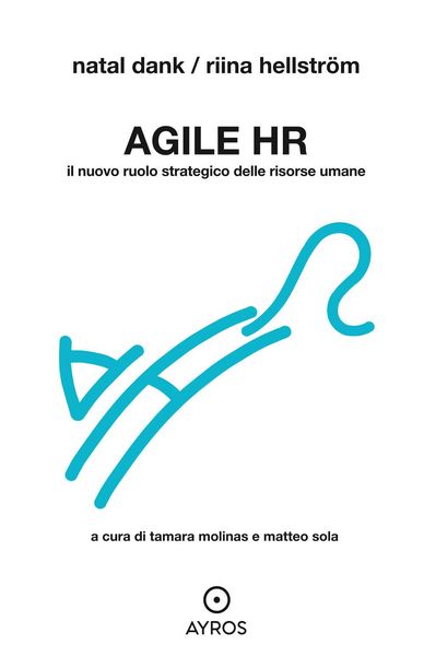 Produktbild: Agile HR. Il nuovo ruolo strategico delle risorse umane