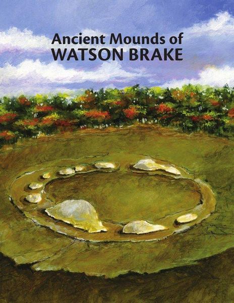 Produktbild: Ancient Mounds of Watson Brake