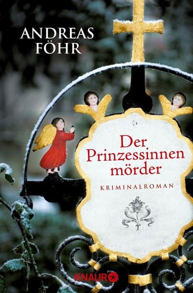Produktbild: Der Prinzessinnenm&ouml;rder / Kreuthner und Wallner Band 1