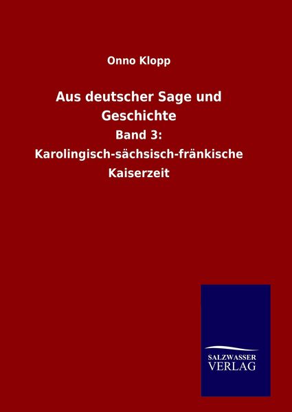 Produktbild: Aus deutscher Sage und Geschichte