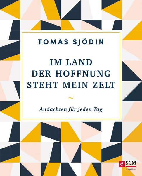 Produktbild: Im Land der Hoffnung steht mein Zelt