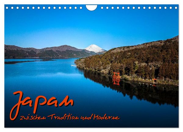 Japan - zwischen Tradition und Moderne (Wandkalender 2026 DIN A4 quer), CALVENDO Monatskalender