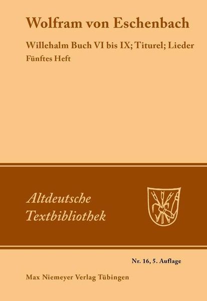 Produktbild: Willehalm Buch VI bis IX; Titurel; Lieder