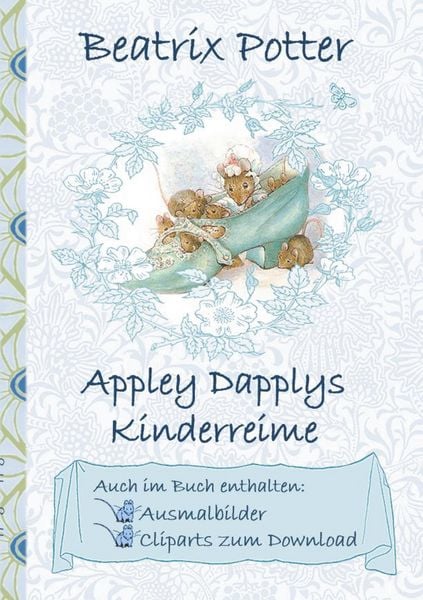 Produktbild: Appley Dapplys Kinderreime (inklusive Ausmalbilder und Cliparts zum Download)
