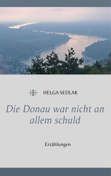 Produktbild: Die Donau war nicht an allem schuld