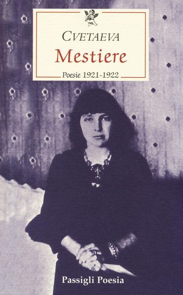 Produktbild: Mestiere. Poesie 1921-1922. Testo russo a fronte