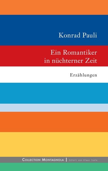 Produktbild: Ein Romantiker in n&uuml;chterner Zeit