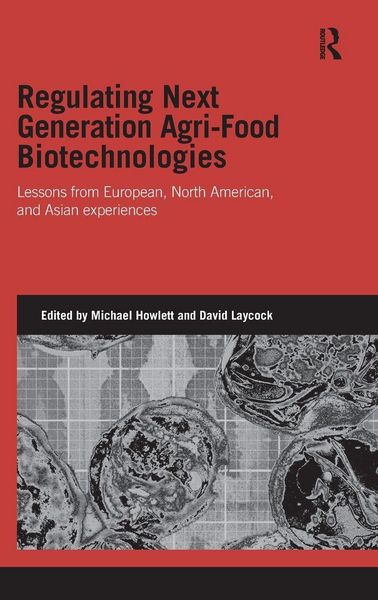 Produktbild: Regulating Next Generation Agri-Food Biotechnologies