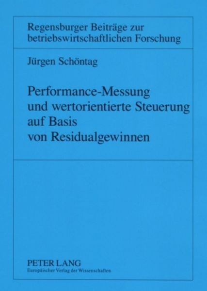 Produktbild: Performance-Messung und wertorientierte Steuerung auf Basis von Residualgewinnen