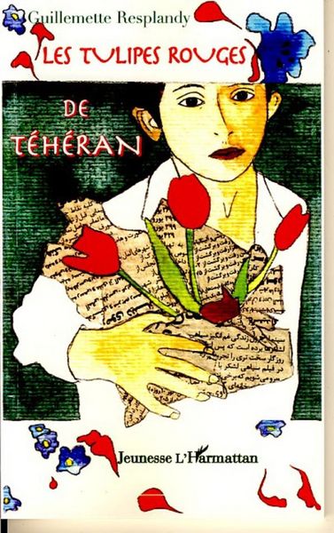Produktbild: Les tulipes rouges de T&eacute;h&eacute;ran