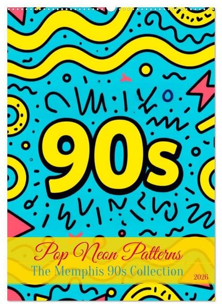Produktbild: Pop Neon Patterns - The Memphis 90s Collection (Wandkalender 2026 DIN A2 hoch), CALVENDO Monatskalender