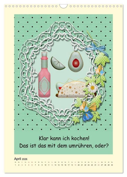 Produktbild: Mampfen und Lachen! Lustige Spr&uuml;che &uuml;ber K&uuml;che, kochen und essen (Wandkalender 2026 DIN A3 hoch), CALVENDO Monatskalender