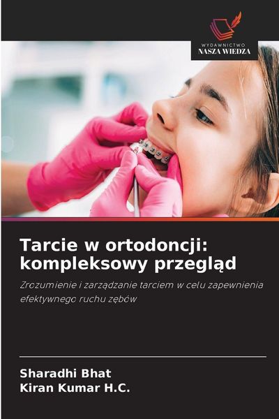 Produktbild: Tarcie w ortodoncji: kompleksowy przegl&iquest;d
