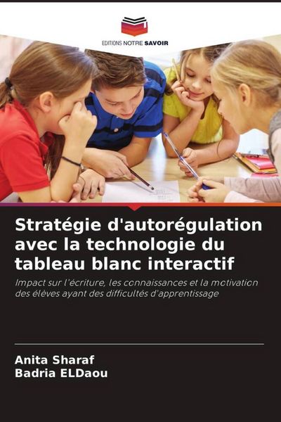 Produktbild: Strat&eacute;gie d'autor&eacute;gulation avec la technologie du tableau blanc interactif
