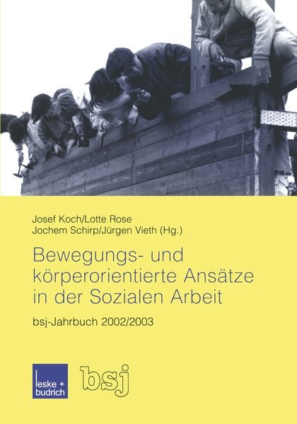 Produktbild: Bewegungs- und k&ouml;rperorientierte Ans&auml;tze in der Sozialen Arbeit
