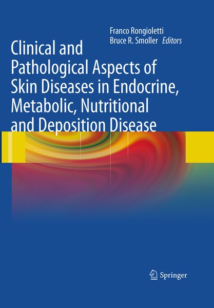 Produktbild: Clinical and Pathological Aspects of Skin Diseases in Endocrine, Metabolic, Nutritional and Deposition Disease