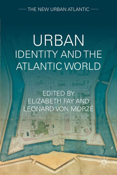 Produktbild: Urban Identity and the Atlantic World