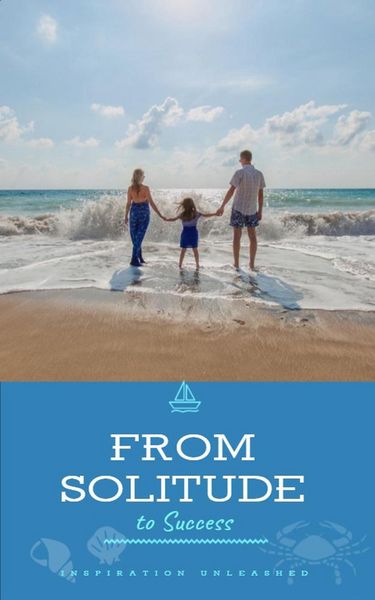 Produktbild: From Solitude to Success: The Remarkable Journey of a Self-Made Man