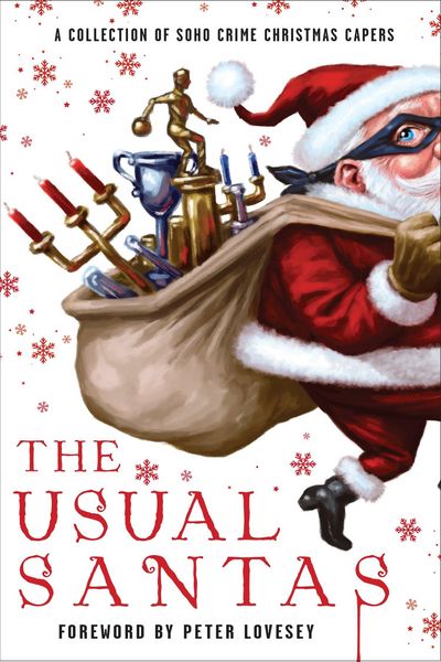 Produktbild: The Usual Santas: A Collection of Soho Crime Christmas Capers