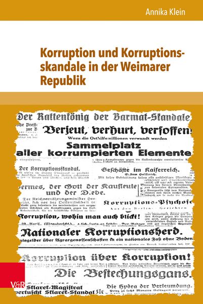Produktbild: Korruption und Korruptionsskandale in der Weimarer Republik