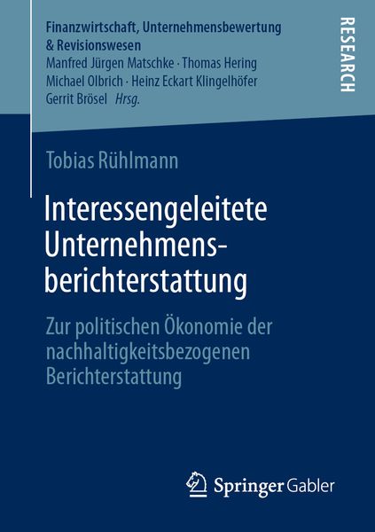 Interessengeleitete Unternehmensberichterstattung, Taschenbuch von Tobias Rühlmann, Springer Fachmedien Wiesbaden GmbH, 9783658359133