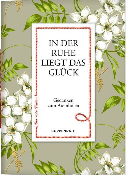 Produktbild: In der Ruhe liegt das Gl&uuml;ck