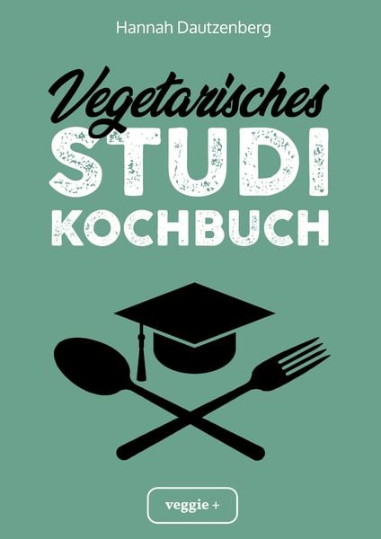 Produktbild: Vegetarisches Studi-Kochbuch