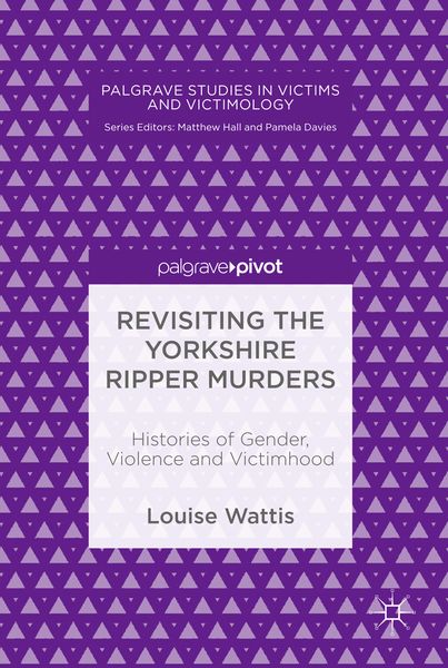 Produktbild: Revisiting the Yorkshire Ripper Murders