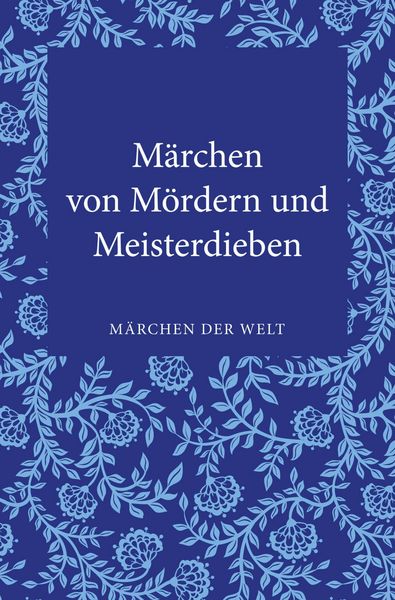 Produktbild: M&auml;rchen von M&ouml;rdern und Meisterdieben