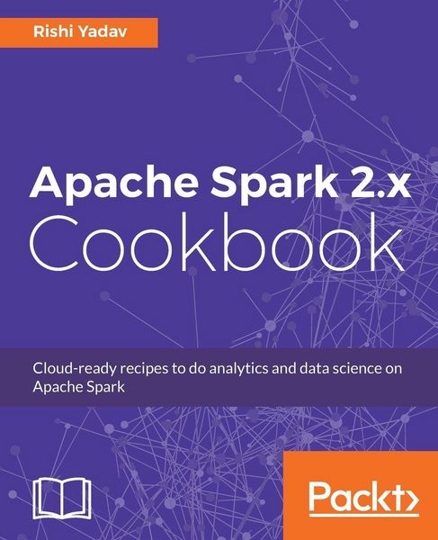Produktbild: Apache Spark 2.x Cookbook