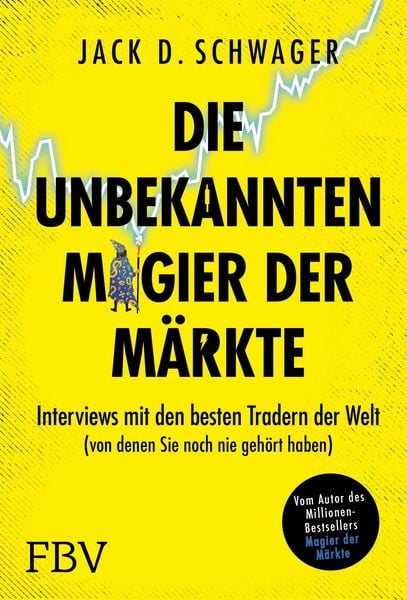 Produktbild: Die unbekannten Magier der M&auml;rkte