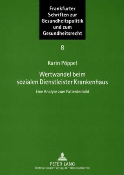 Produktbild: Wertwandel beim sozialen Dienstleister Krankenhaus