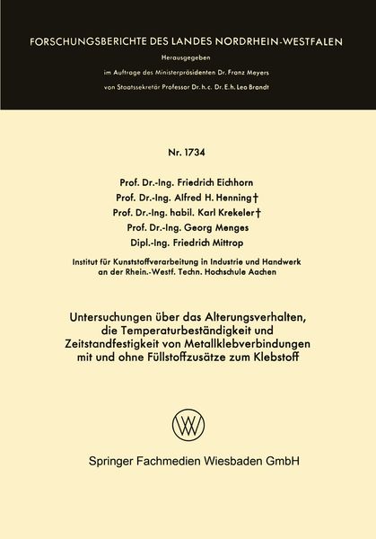 Produktbild: Untersuchungen &uuml;ber das Alterungsverhalten, die Temperaturbest&auml;ndigkeit und Zeitstandfestigkeit von Metallklebverbindungen