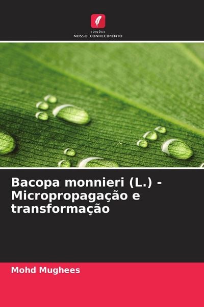 Produktbild: Bacopa monnieri (L.) - Micropropaga&ccedil;&atilde;o e transforma&ccedil;&atilde;o