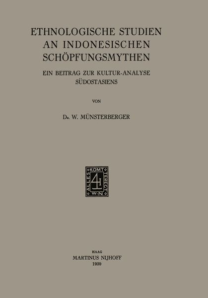 Produktbild: Ethnologische Studien an Indonesischen Sch&ouml;pfungsmythen