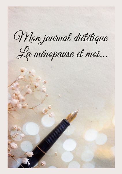 Produktbild: Mon journal di&eacute;t&eacute;tique : la m&eacute;nopause et moi...