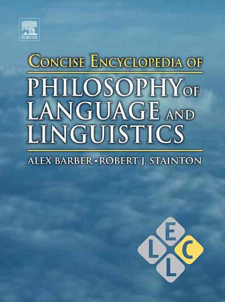 Produktbild: Concise Encyclopedia of Philosophy of Language and Linguistics