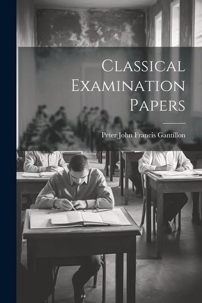 Produktbild: Classical Examination Papers