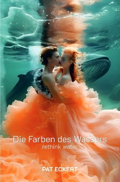 Produktbild: Die Farben des Wassers | rethink water