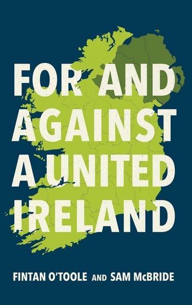 Produktbild: For and Against a United Ireland