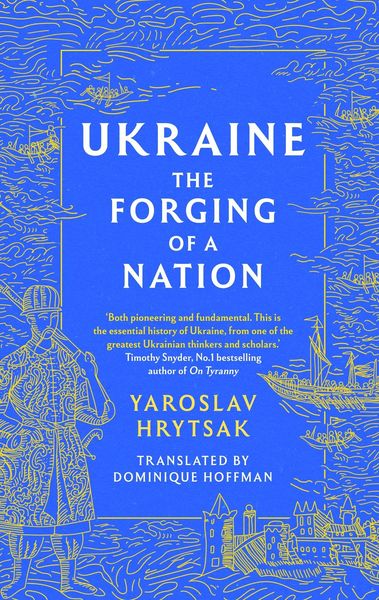 Produktbild: UKRAINE The Forging of a Nation