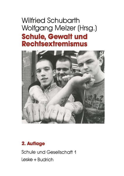 Produktbild: Schule, Gewalt und Rechtsextremismus