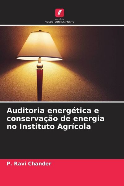 Produktbild: Auditoria energ&eacute;tica e conserva&ccedil;&atilde;o de energia no Instituto Agr&iacute;cola
