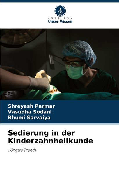 Produktbild: Sedierung in der Kinderzahnheilkunde