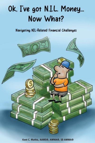 Produktbild: Ok, I've got NIL Money... Now What?