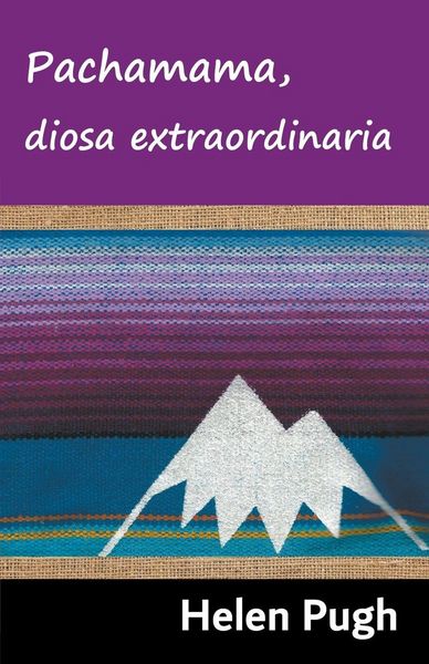 Produktbild: Pachamama, diosa extraordinaria