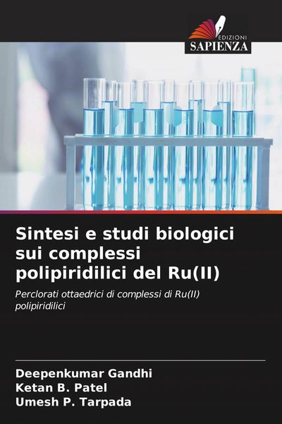 Produktbild: Sintesi e studi biologici sui complessi polipiridilici del Ru(II)