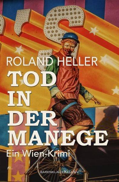 Produktbild: Tod in der Manege - Ein Wien-Krimi